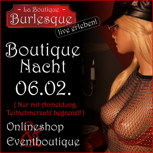 boutique nacht live erleben in der boutique burlesque